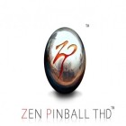 Juntamente com o jogo Loucura de doces para Android, baixar grátis do Zen Pinball 3D em celular ou tablet.