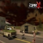 Juntamente com o jogo Chamada de commando moderno no combate 4 para Android, baixar grátis do Zumbi X: Apocalipse da cidade em celular ou tablet.