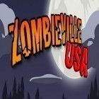 Juntamente com o jogo Mundo de Mike para Android, baixar grátis do Zombieville EUA em celular ou tablet.