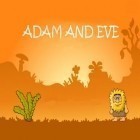 Juntamente com o jogo Uma noite com Freddy para Android, baixar grátis do Adão e Eva em celular ou tablet.