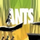 Juntamente com o jogo Biotix: Gênese de fago  para Android, baixar grátis do Formigas: O jogo em celular ou tablet.