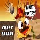 Juntamente com o jogo Objetos escondidos: Casa assombrada para Android, baixar grátis do Caçador de deserto: Safari louco  em celular ou tablet.