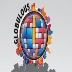 Juntamente com o jogo Destruidor de corações para Android, baixar grátis do Globulous em celular ou tablet.