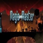 Juntamente com o jogo Conquista do Reino 2 para Android, baixar grátis do Mestre de magia em celular ou tablet.