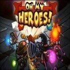 Juntamente com o jogo Solitário: Fuga do calabouço 2 para Android, baixar grátis do Os Meus Heróis! em celular ou tablet.