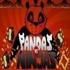 Juntamente com o jogo O Dia do Trabalho para Android, baixar grátis do As Pandas contra as Ninjas em celular ou tablet.