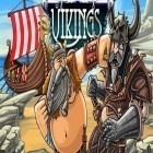 Juntamente com o jogo Corrida de Gamyo para Android, baixar grátis do Os Vikings em celular ou tablet.