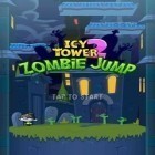 Juntamente com o jogo Ataque do castelo 2 para Android, baixar grátis do Torre de Gelo 2: Salto do Zumbi  em celular ou tablet.