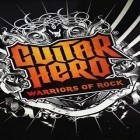 Juntamente com o jogo Ferroviário duro para Android, baixar grátis do O Herói de Guitarra: Os Guerreiros de Rock em celular ou tablet.