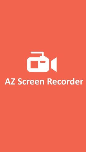 Baixar grátis o aplicativo Áudio e Vídeo AZ Gravador de tela  para celulares e tablets Android.