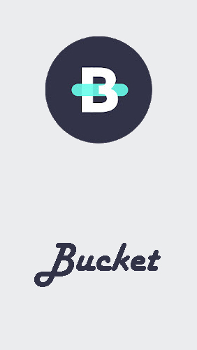 Baixar grátis o aplicativo Finanças Bucket para celulares e tablets Android.
