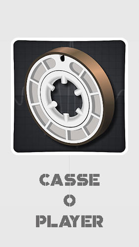 Baixar grátis o aplicativo Casse-o-player para celulares e tablets Android.