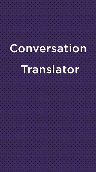 Baixar grátis o aplicativo Tradutores Tradutor para Conversar  para celulares e tablets Android.