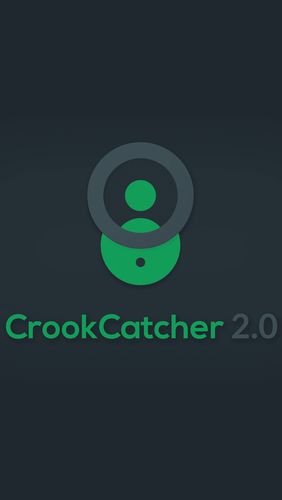 Baixar grátis o aplicativo Proteção de dados CrookCatcher - Anti-roubo  para celulares e tablets Android.
