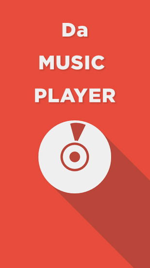 Baixar grátis o aplicativo Da: Reprodutor de música  para celulares e tablets Android.