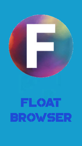 Baixar grátis o aplicativo Navegador Float  para celulares e tablets Android.