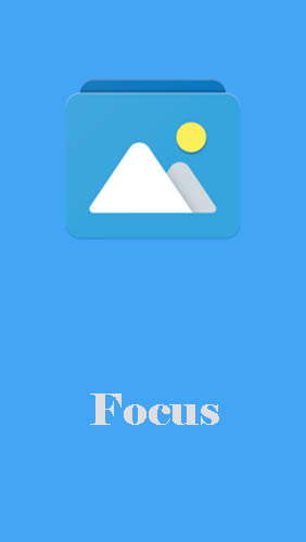Baixar grátis o aplicativo Visualização de imagens Focus - Galeria de imagens  para celulares e tablets Android.