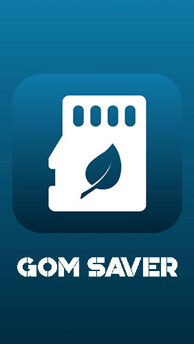 GOM saver - Economizador de armazenamento de memória e otimizador 