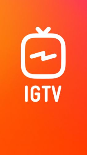 Baixar grátis o aplicativo Áudio e Vídeo IGTV para celulares e tablets Android.