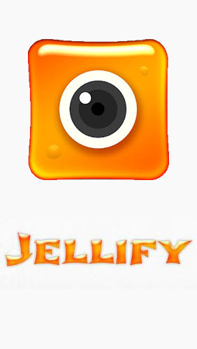 Jellify: Efeitos de fotos 