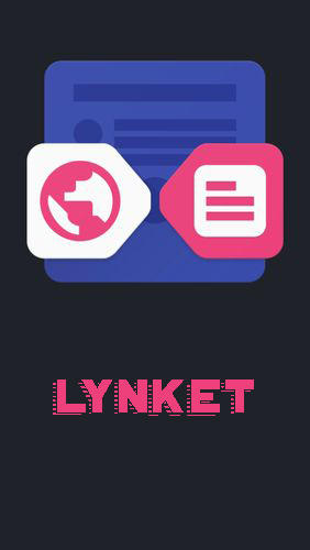Baixar grátis o aplicativo Internete comunicação Lynket para celulares e tablets Android.