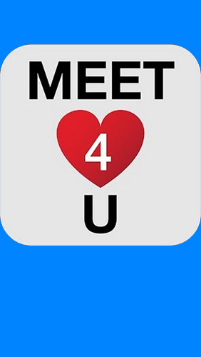 Baixar grátis o aplicativo Internete comunicação Meet4U - bate papo, amor, solteiros  para celulares e tablets Android.