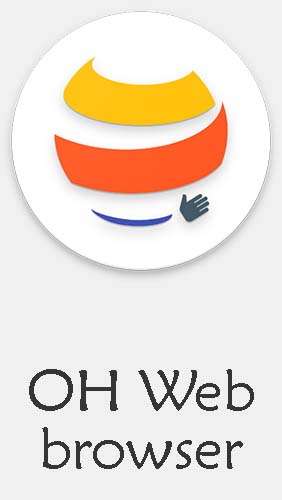 OH navegador da web - Uma mão, rapidez e privacidade 