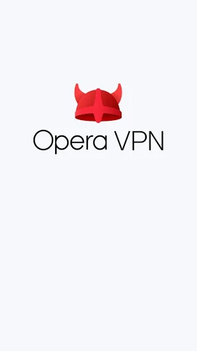 Baixar grátis o aplicativo Opera VPN para celulares e tablets Android 4.0.3. .a.n.d. .h.i.g.h.e.r.