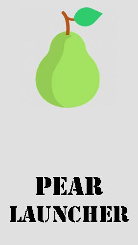 Baixar grátis o aplicativo Launchers Pear launcher para celulares e tablets Android.