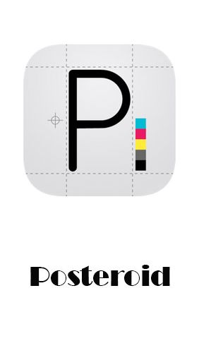 Baixar grátis o aplicativo Posteroid para celulares e tablets Android.