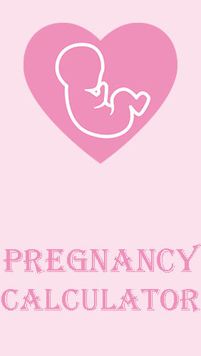 Baixar grátis o aplicativo Saúde Calculadora e rastreador de gravidez  para celulares e tablets Android.