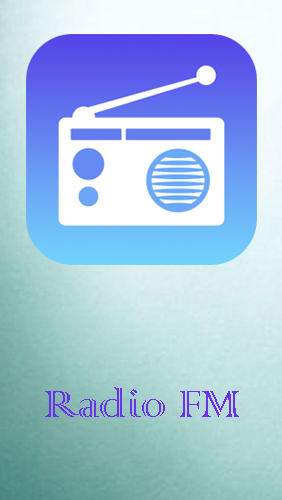 Baixar grátis o aplicativo Áudio e Vídeo Rádio FM  para celulares e tablets Android.