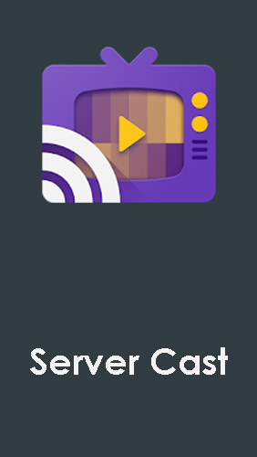 Server cast - Vídeos para o Chromecast/DLNA/Roku 