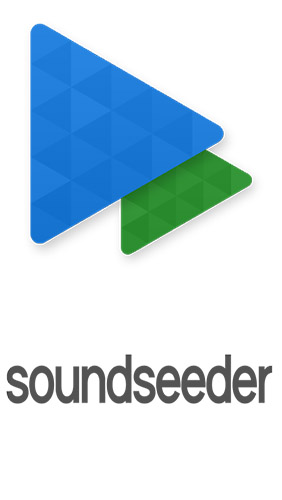 Baixar grátis o aplicativo SoundSeeder para celulares e tablets Android.
