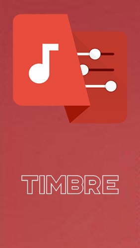 Baixar grátis o aplicativo Timbre: Corte, junte, converta mp3 vídeo  para celulares e tablets Android.