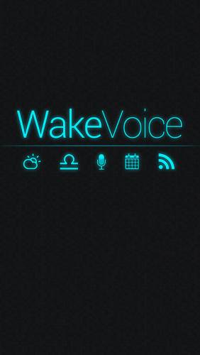 Baixar grátis o aplicativo Outros WakeVoice: Despertador vocal  para celulares e tablets Android.