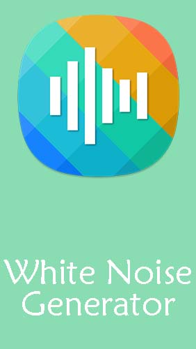 Baixar grátis o aplicativo Outros Gerador de ruído branco  para celulares e tablets Android.