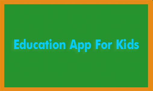 Baixar grátis o aplicativo Aplicativo educacional para crianças para celulares e tablets Android.