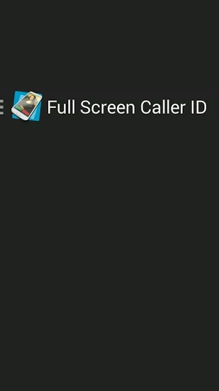 Baixar grátis o aplicativo Chamador da tela cheia  para celulares e tablets Android.