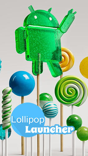Baixar grátis o aplicativo Lollipop launcher para celulares e tablets Android 9.