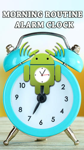 Baixar grátis o aplicativo Organizadores Rotina de manhã: Despertador para celulares e tablets Android.