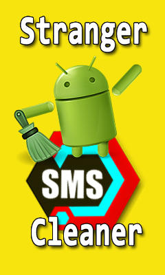 Baixar grátis o aplicativo Limpador de SMS desconhecidas para celulares e tablets Android.