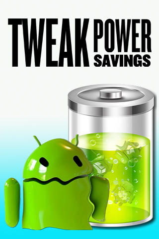 Baixar grátis o aplicativo Ajustar a economia de energia para celulares e tablets Android 1.6.