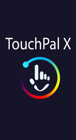 Baixar grátis o aplicativo Personalização TouchPal X para celulares e tablets Android.