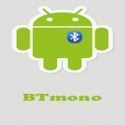 Juntamente com o aplicativo  para Android, baixar grátis do BTmono em celular ou tablet.
