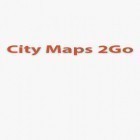 Juntamente com o aplicativo  para Android, baixar grátis do Mapas de cidades 2Go  em celular ou tablet.