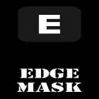 Baixar grátis EDGE MASK - Alterar para design exclusivo de notificação  para Android–o melhor aplicativo para telefone celular ou tablet.