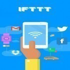 Juntamente com o aplicativo  para Android, baixar grátis do IFTTT em celular ou tablet.