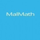 Juntamente com o aplicativo  para Android, baixar grátis do MalMath: Solução passo a passo  em celular ou tablet.