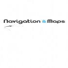 Baixar grátis Navegação e mapas  para Android–o melhor aplicativo para telefone celular ou tablet.